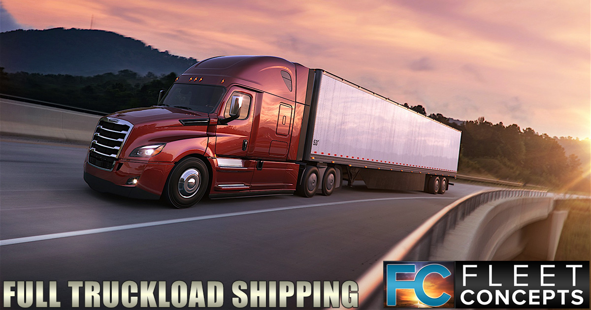 Full Truckload Shipping Fleet Concepts Transportation